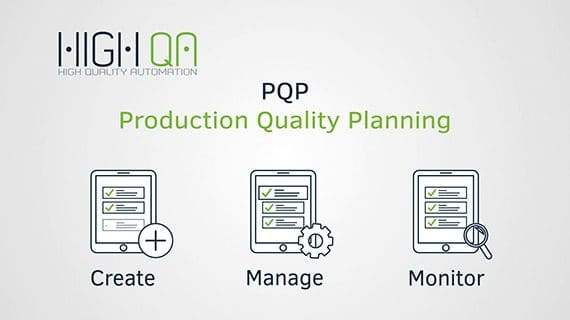 High QA PQP application helps manufacturing companies meet APQP requirements.