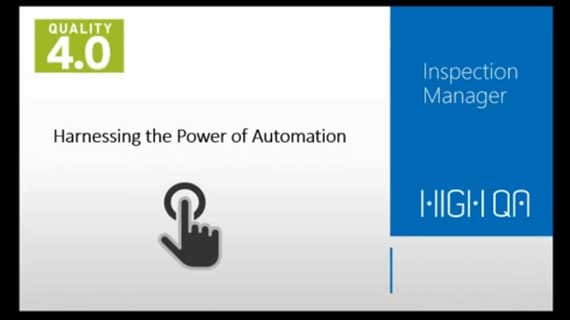 Simplify and automate manufacturing quality processes with High QA software