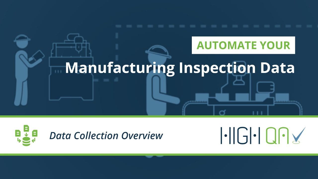 Simplify and automate manufacturing quality processes with High QA software