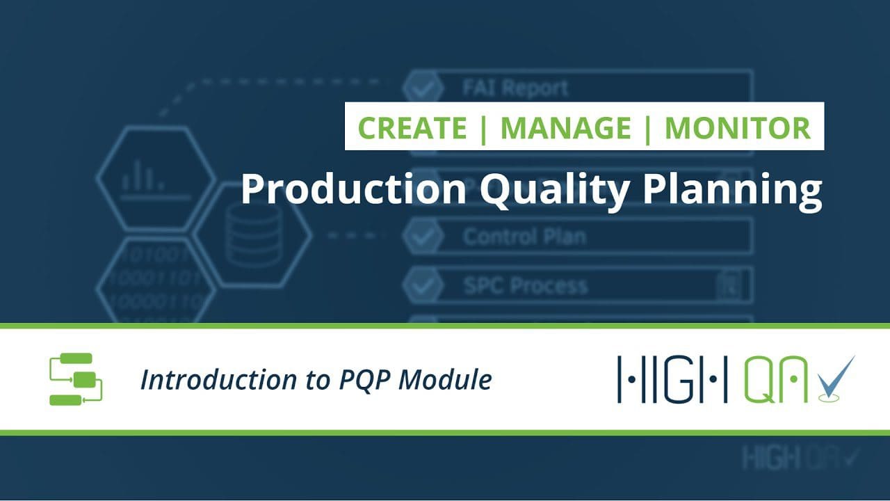 Simplify and automate manufacturing quality processes with High QA software