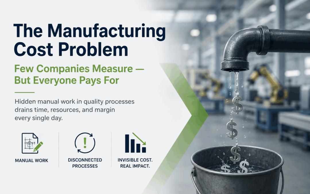 The Manufacturing Cost Problem Few Companies Measure, But Everyone Pays For